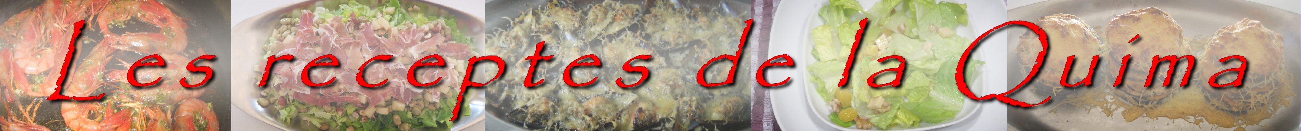 Les receptes de la Quima